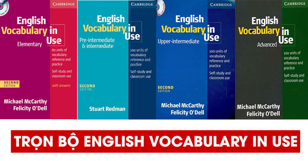Trọn bộ tài liệu từ vựng English Vocabulary in use